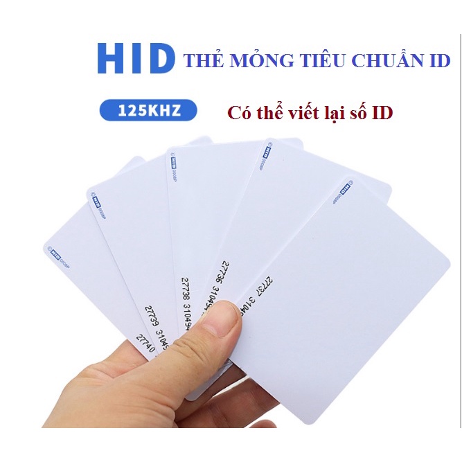 THẺ TRẮNG HID THẺ MỎNG 1326 TẦN SỐ 125KHZ CHO PHÉP COPY VÀ GHI