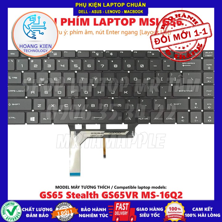 [Loại Tốt] BÀN PHÍM LAPTOP MSI GS65 dùng cho GS65 Stealth GS65VR MS-16Q2