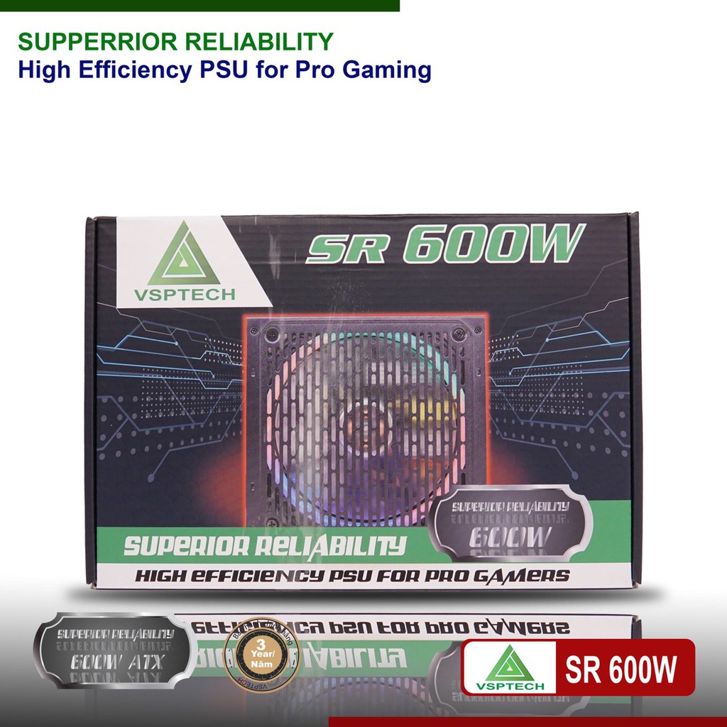 Nguồn VSP SR600 Gaming (600W LED)- NGUỒN CÔNG SUẤT THỰC