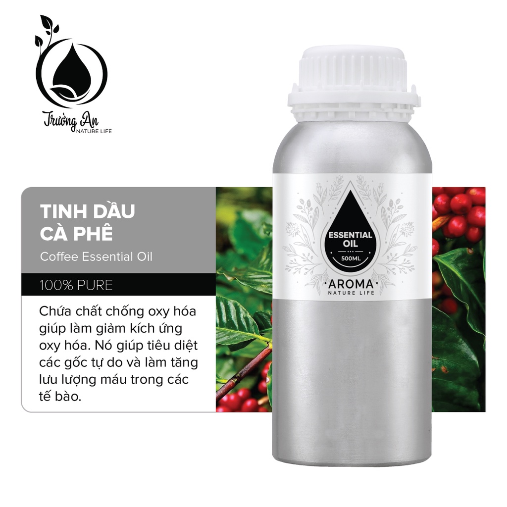 Tinh dầu Cà Phê nguyên chất TRƯỜNG AN mẫu thử 500ml/1L
