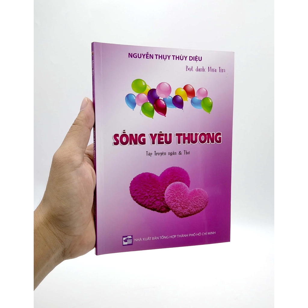 Sách Sống Yêu Thương (Tập Truyện Ngắn Và Thơ)