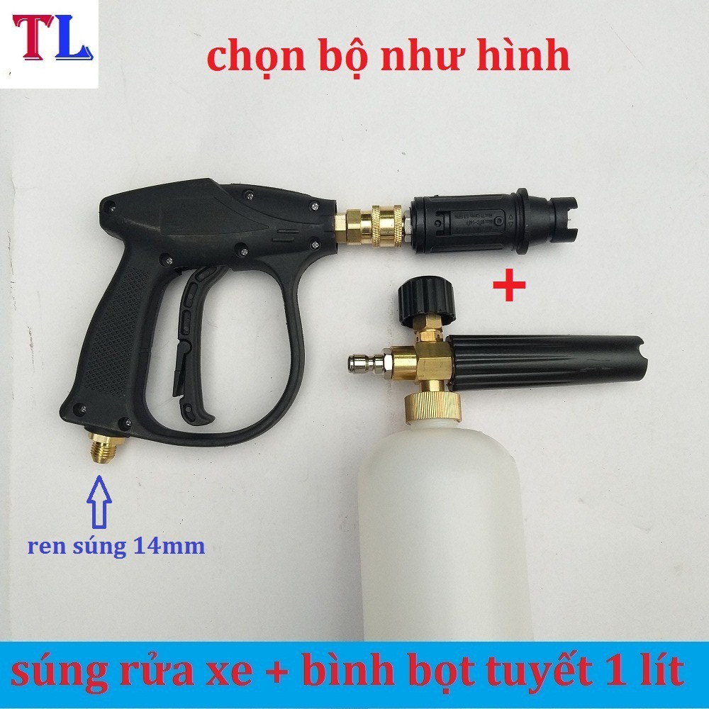 Bình Phun Bọt Tuyết+Sung Xịt Rửa Xe Cho Máy Rửa Xe (súng ren 14mm + bình bọt tuyết 1 lít )