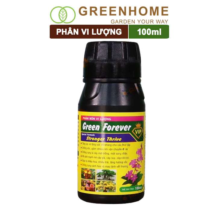 Phân bón vi lượng Green Forever, chai 100ml, cho Lan, Hồng, Kiểng lá, cây mới trồng |Greenhome
