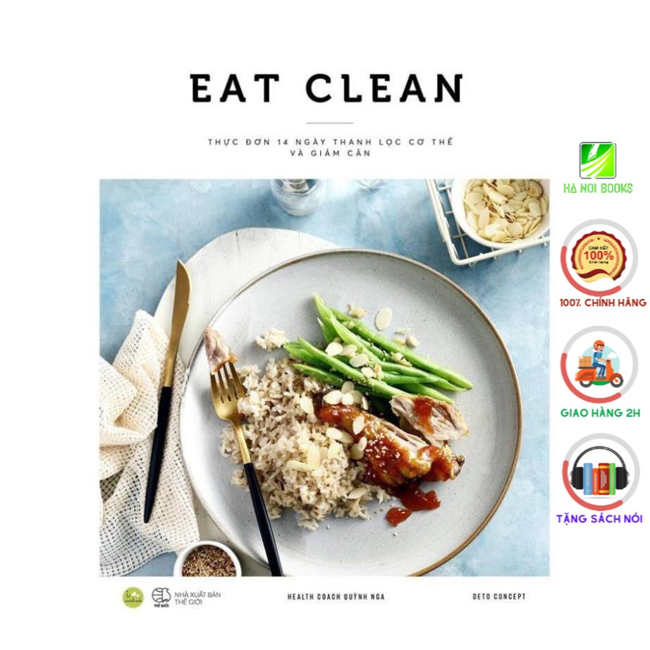 Sách - Eat Clean - thực đơn 14 ngày thanh lọc cơ thể và giảm cân