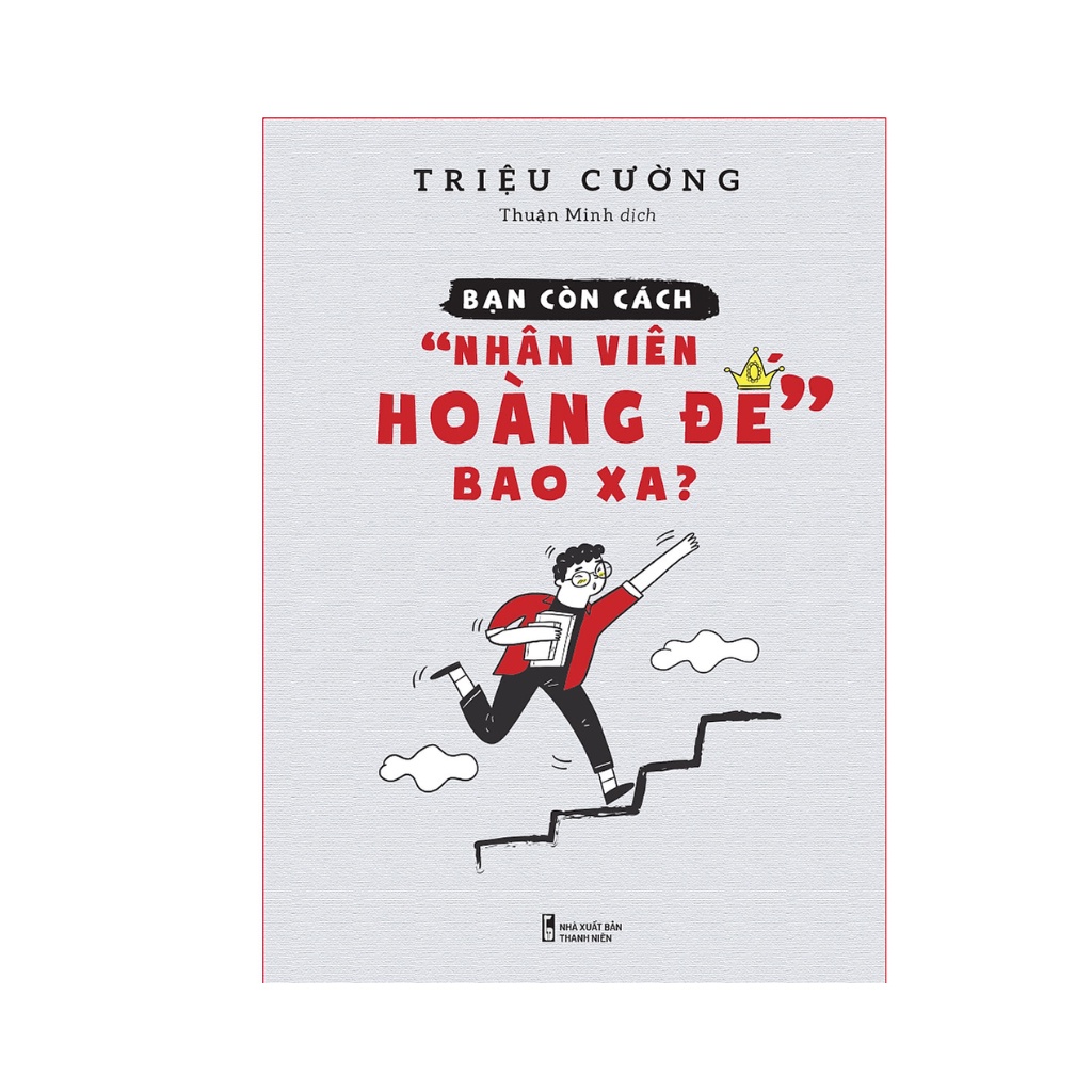 Sách: Bạn Còn Cách "Nhân Viên Hoàng Đế" Bao Xa? ml