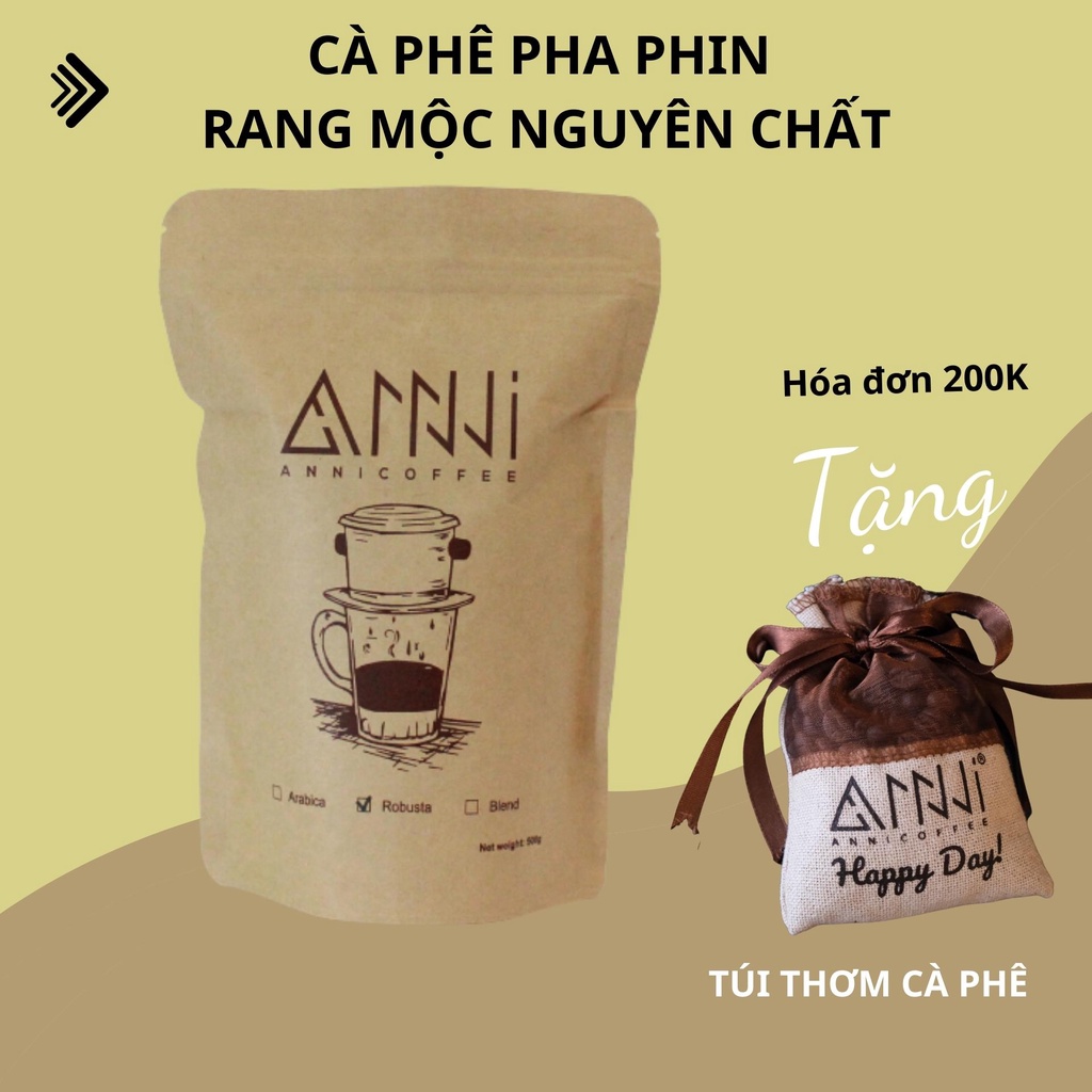 Cà phê pha phin rang mộc nguyên chất Arabica Cầu Đất và Robusta Buôn Mê Thuột vị đậm đắng, ngọt hậu gói 500g Anni Coffee | BigBuy360 - bigbuy360.vn