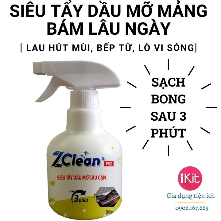 Nước tẩy rửa dầu mỡ, cặn bám lâu ngày trên bếp từ, hút mùi, lò nướng, lò vi sóng Zclean 500ml. Sạch trong 3 phút