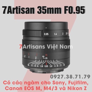 Mua  SẴN  Ống kính 7Artisans 35mm F0.95 đa dụng và chân dung xóa phông cho Fujifilm - Sony - Canon EOS M - Nikon Z và M4/3