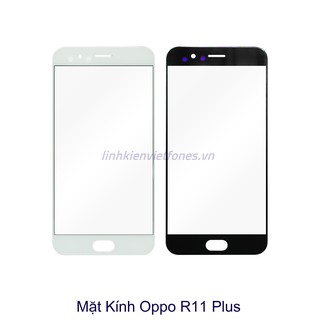 Mặt kính Ép Kính Oppo R11 Plus