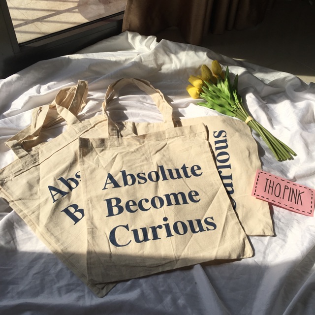 túi tote absolute become curious sẵn