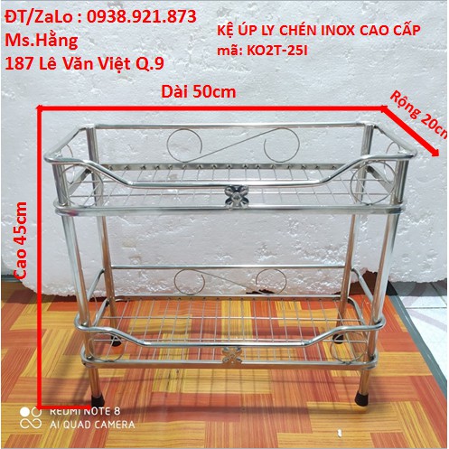 KỆ ÚP LY CHÉN INOX CAO CẤP - KO2T-25I-
