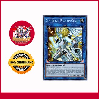 [EN-JP][Thẻ Bài Yugioh Chính Hãng] Gem-Knight Phantom Quartz