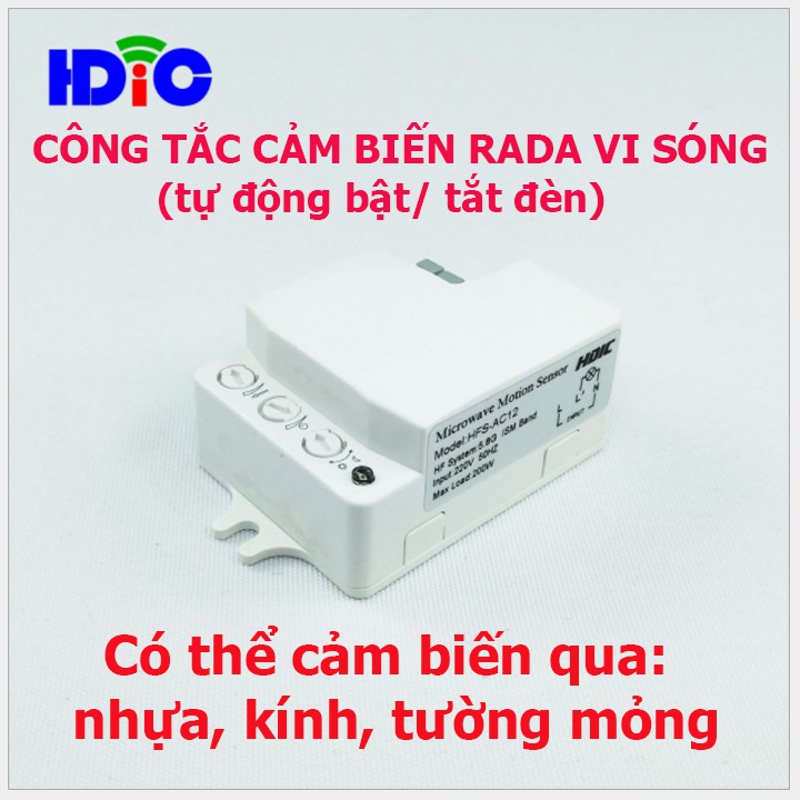 Công tắc cảm ứng vi sóng 5.8GHZ bật tắt đèn khi có người qua-cảm biến xuyên tường, nhựa, kính mỏng