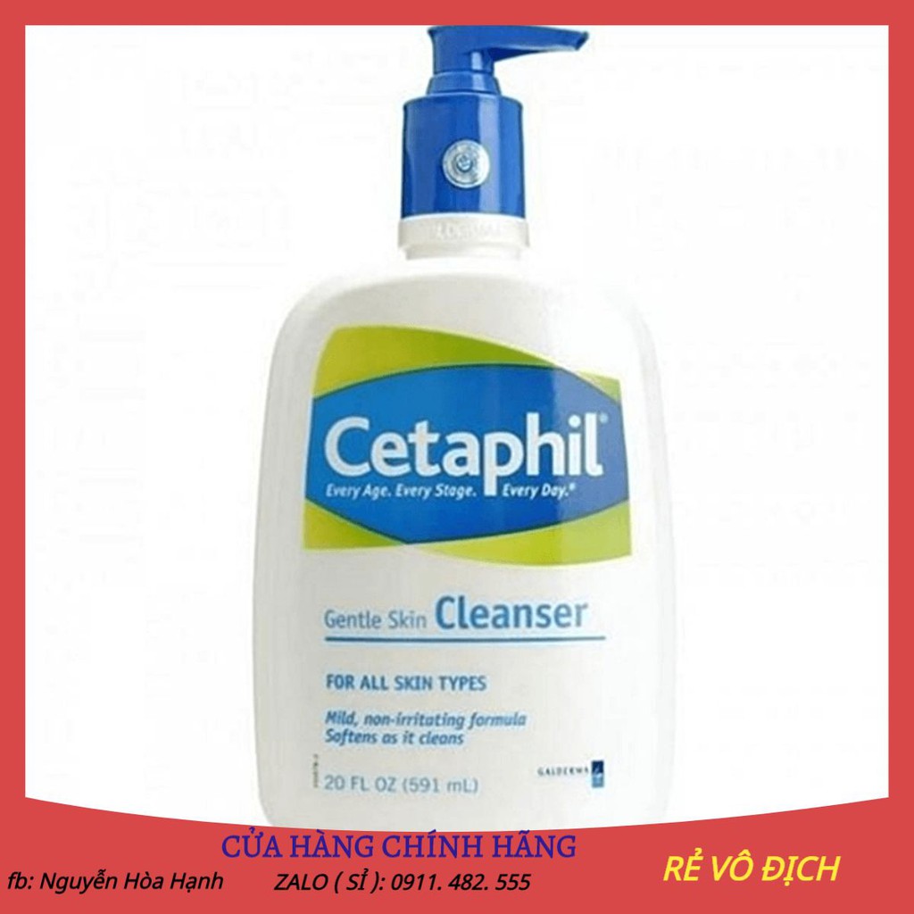 Sữa rửa mặt làm sạch dịu nhẹ Cetaphil Gentle Skin Cleaner 591ml