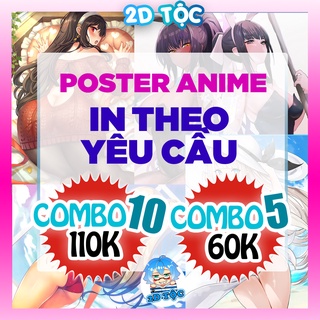 Tranh Poster Anime A3 A4 Đặt In theo yêu cầu – Tranh treo tường dán tường  Anime Manga Light Novel by 2D Tộc Shop | Shopee Việt Nam