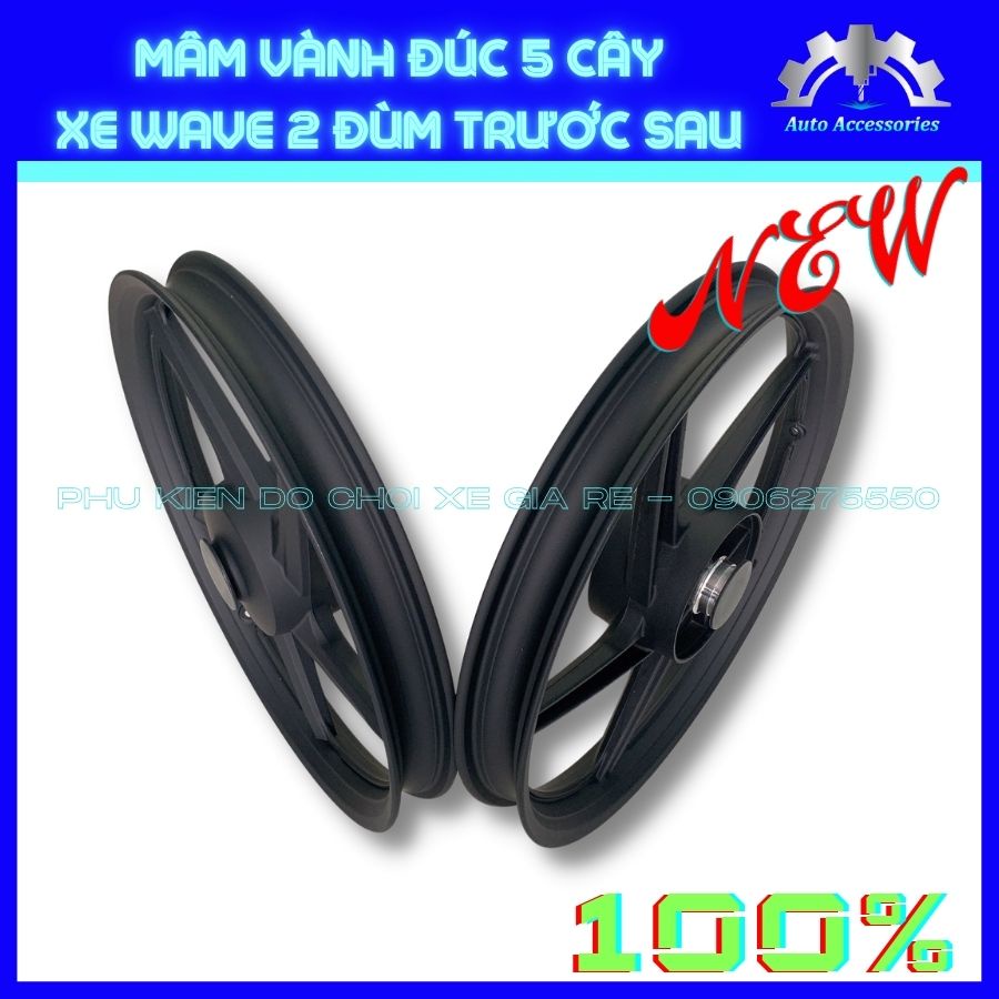 NEW 100% - Mâm 5 Cây xe Wave bảng 1.4-1.6, loại 2 đùm TRƯỚC SAU, gắn như Zin, Màu Đen, Cứng Cáp chắc chắn