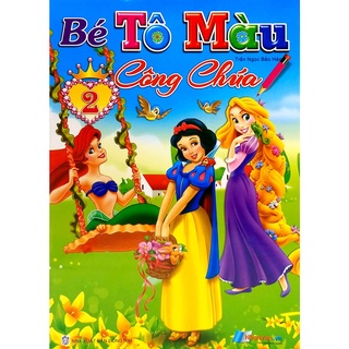 Sách Bé Tô Màu Công Chúa - Tập 2