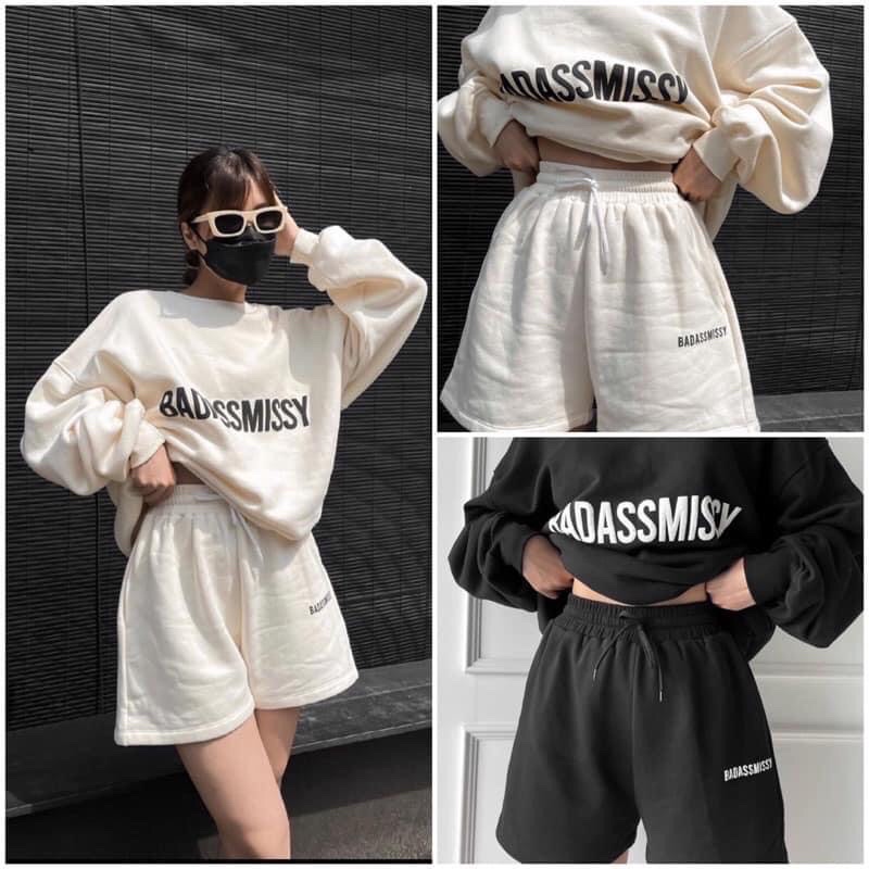 Set nỉ bộ thể thao Quần short áo sweater BADASSMISSY unisex chất dày dặn
