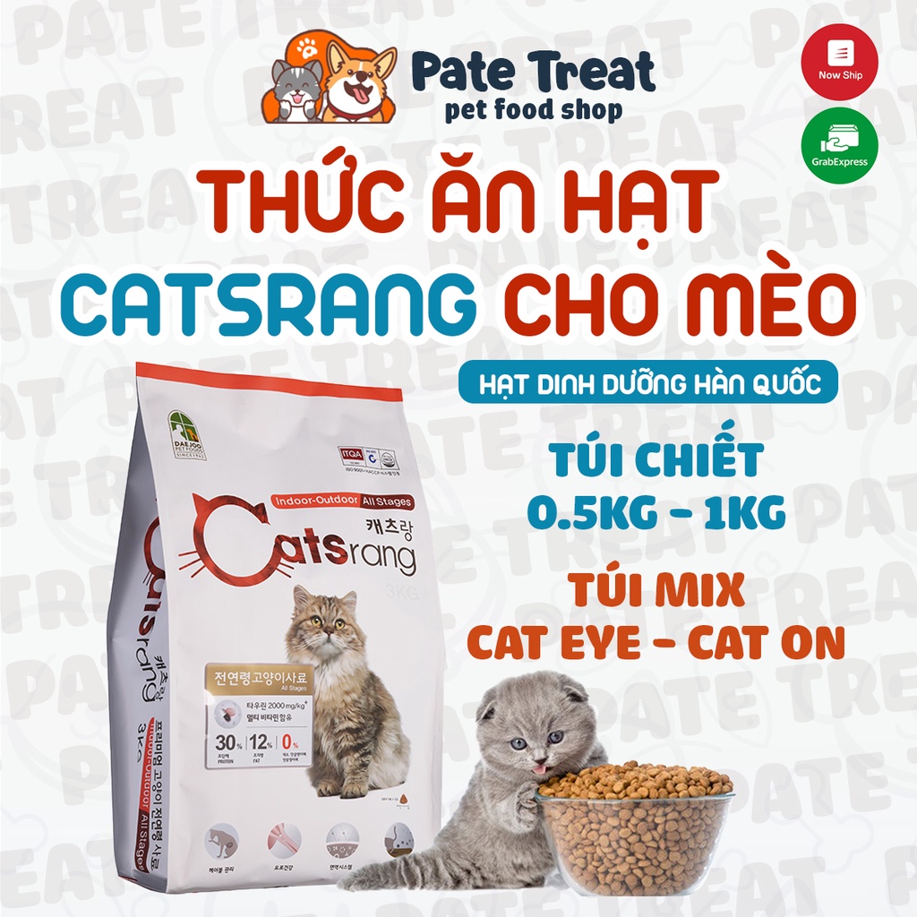 Thức ăn cho mèo hạt Catsrang Hàn Quốc 1kg Túi Chiết Hạt Mèo Catrang Thức Ăn Khô Cho Mèo PATE TREAT