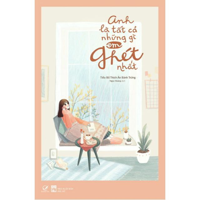 Sách - Anh là tất cả những gì em ghét nhất