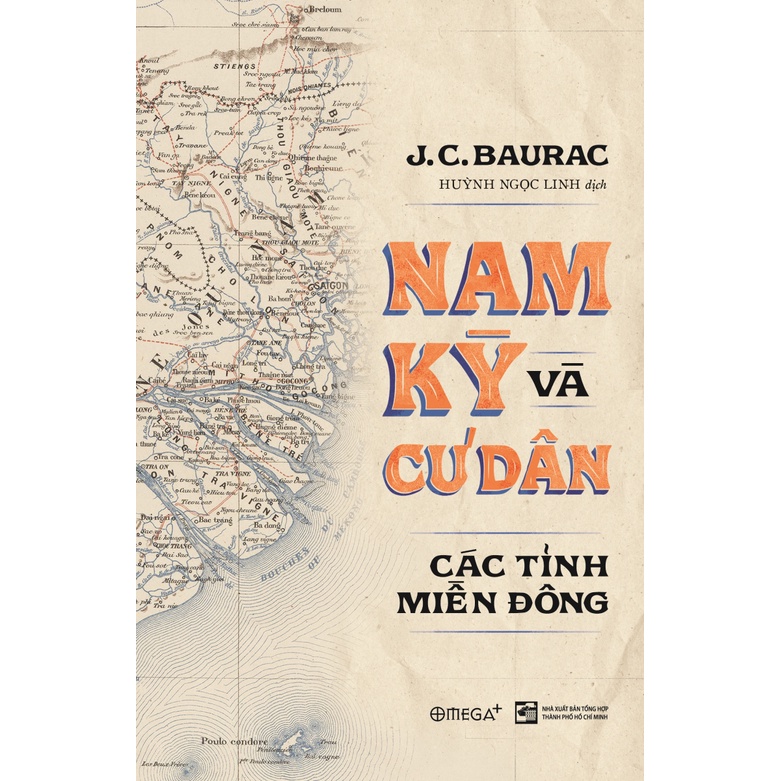 Sách - Nam Kỳ Và Cư Dân Các Tỉnh Miền Đông