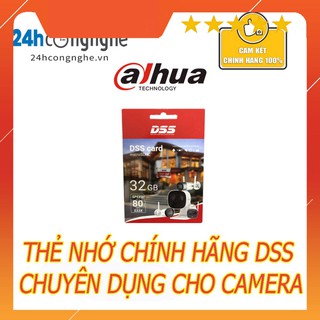 THẺ NHỚ 32GB DSS DAHUA CHÍNH HÃNG - BẢO HÀNH 36T