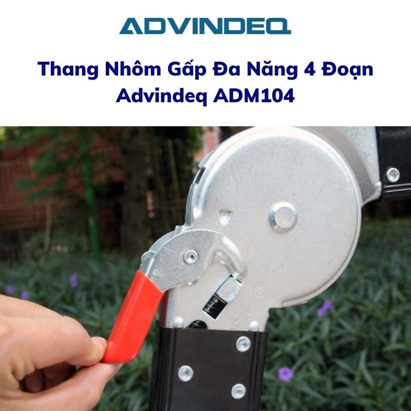 Thang nhôm gấp đa năng 4 đoạn Advindeq ADM104 thang gấp với nhiều tư thế khác nhau như A, L, U, M, I... bảo hành 2 năm