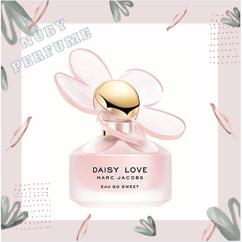 [Nuby.Store] Nước Hoa Marc Jacobs Daisy Love Eau So Sweet Test 5ml/10ml/20ml