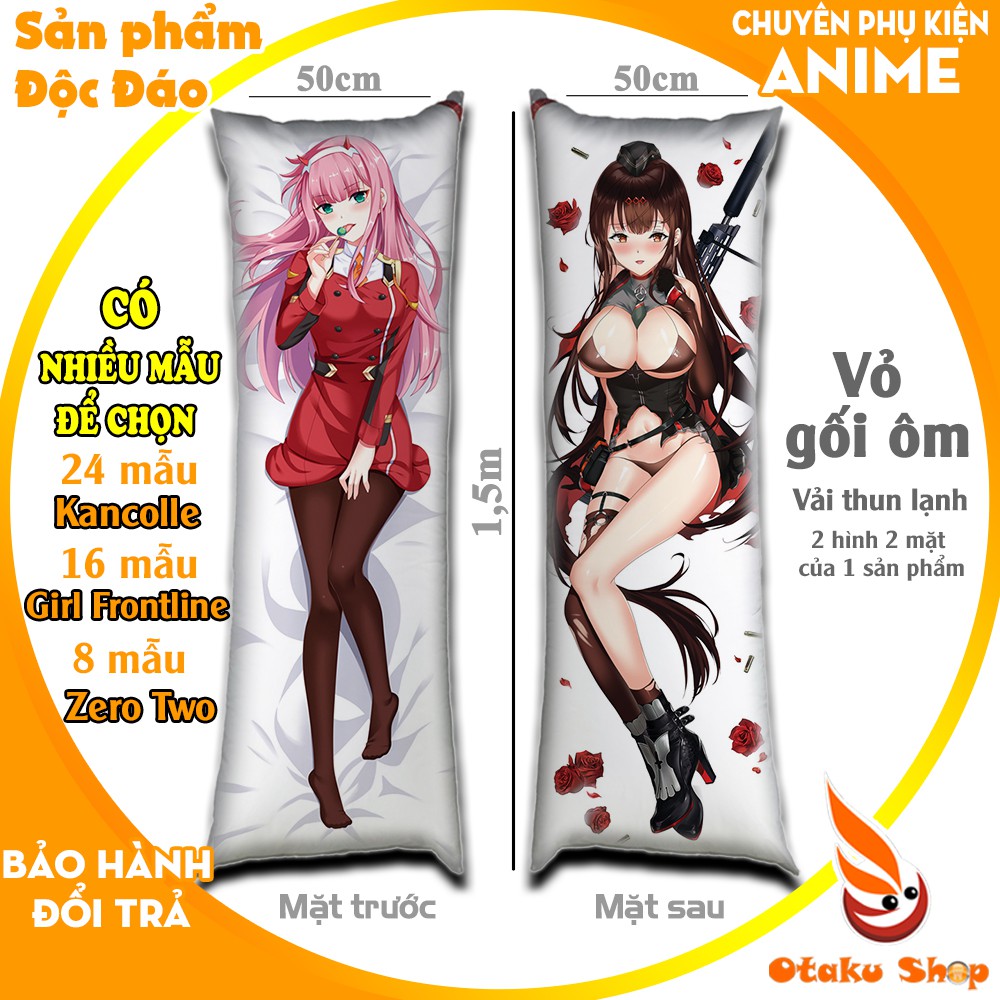 {48 mẫu Dakimakura 3 bộ} Vỏ Gối ôm Anime Kantai, Girl Frontline, Zero Two siêu to dài 1,5mx50cm hàng đặt theo yêu cầu