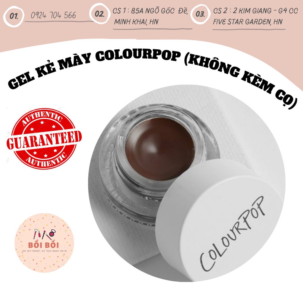 (LUÔN HỎI KHO TRƯỚC KHI ĐẶT) GEL KẺ MÀY COLOURPOP (KHÔNG KÈM CỌ)