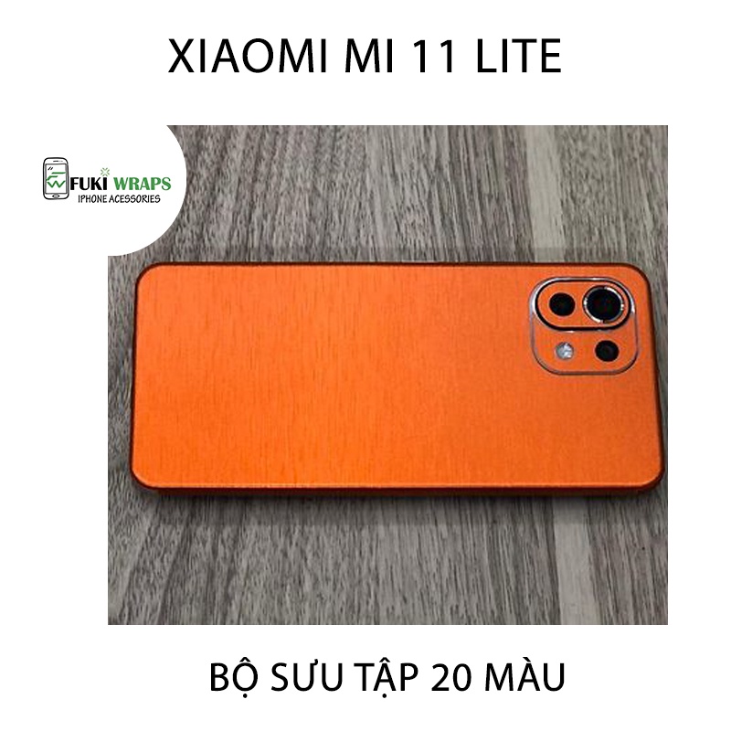 [38 Màu] Tấm Dán Skin Mặt Sau Full Viền Dành Cho Xiaomi Mi 11 Lite 5G  FukiShop