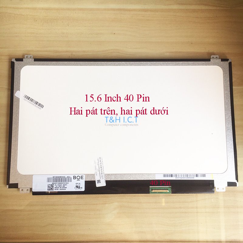 Màn hình laptop led mỏng 15.6 Inch Slim 30 40 Pin HD FHD 3K 4K IPS viền mỏng  - 60Hz - 144Hz