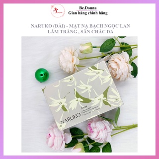 NARUKO - Mặt nạ Bạch ngọc lan làm trắng săn chắc da