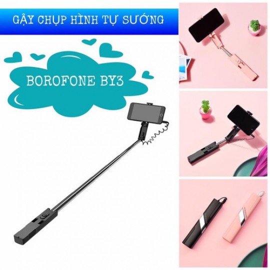 [FREESHIP] GẬY CHỤP HÌNH BOROFONE BY3 GẤP GỌN