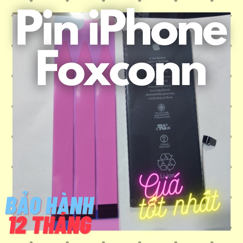 [FOXCONN] Pin iPhone Foxconn 5/ 5S/ 6/ 6S/ 6 plus/ 6s plus/ 7/ 8/ 8plus