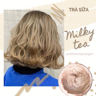 [kèm Trợ Nhuộm+Ủ tóc] Kem Nhuộm Tóc Màu TRÀ SỮA - Milky Tea