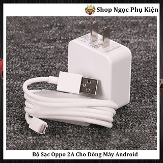 Bộ sạc oppo 2a cho dòng máy android