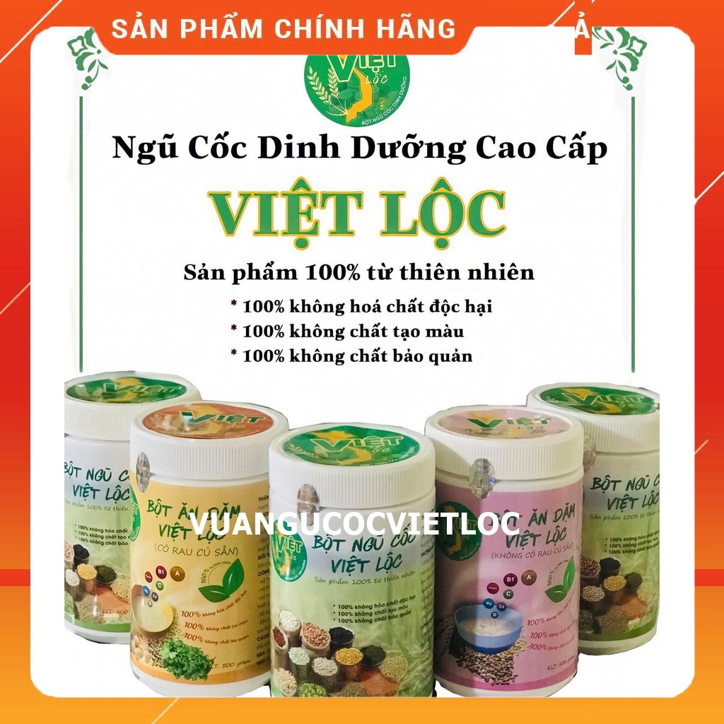 Ngũ cốc Việt Lộc, bột ngũ cốc tăng cân, ngũ cốc giảm cân, ngũ cốc lợi sữa sản phẩm chính hãng