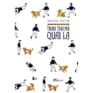 Sách - trạm thu phí quái lạ