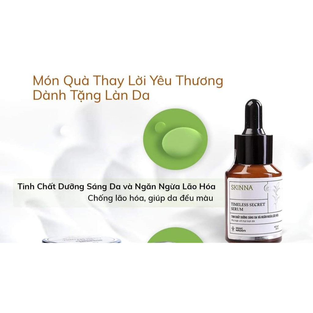 SKINNA ORGANIC - Serum TIMELESS Dưỡng Sáng DA & Ngăn Ngừa Lão Hóa