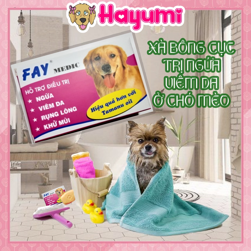 XÀ BÔNG CỤC FAY MADIC HỖ TRỢ GHẺ NGỨA - VIÊM DA Ở CHÓ MÈO - HAYUMI