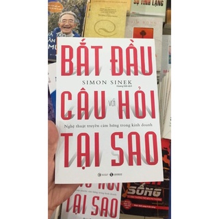 Bat dau voi cau hoi tai sao