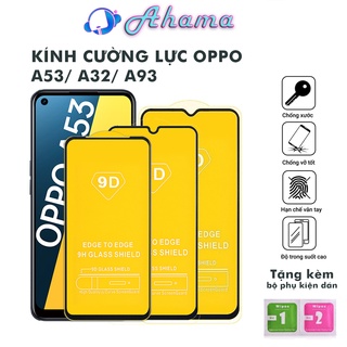 Kính Cường Lực Oppo A53 A32 A93 full màn độ bền cao chống trầy xước rơi vỡ tặng kèm khăn lau màn hình
