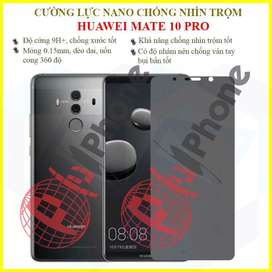 Dán chống nhìn trộm Huawei Mate 10 Pro - Dán Cường lực dẻo nano