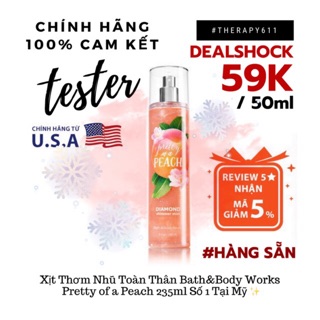 "HOT" # Xịt thơm có nhũ Bath and Body Works - Pretty As A Peach 236mL...#