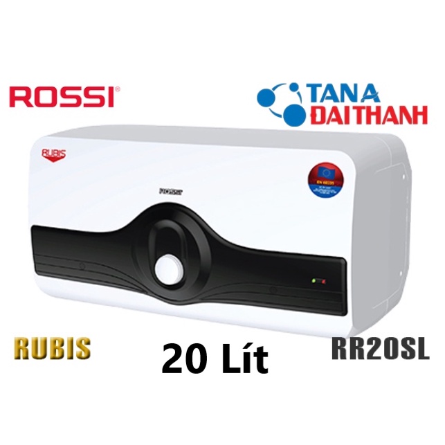 Bình nóng lạnh Rossi Rubis 20 Lít RR20SL