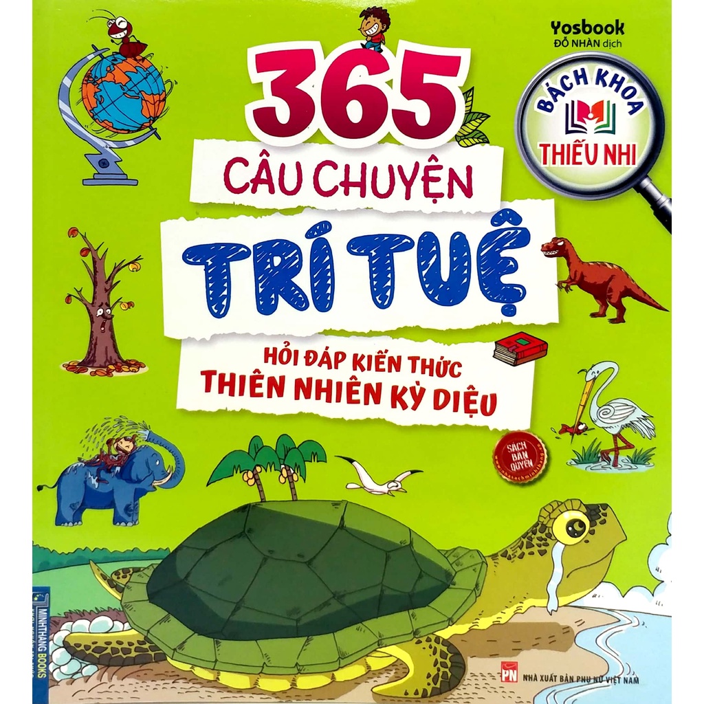 Sách - Bách khoa thiếu nhi - 365 câu chuyện trí tuệ - Hỏi đáp kiến thức thiên nhiên kỳ diệu