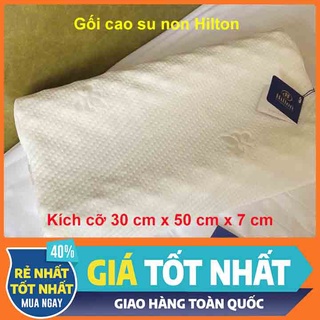 Ruột gối cao su non người lớn Hilton thiết kế lượn sóng cực kì êm ái chăm sóc giấc ngủ ngon thích hợp cho người nằm thấp