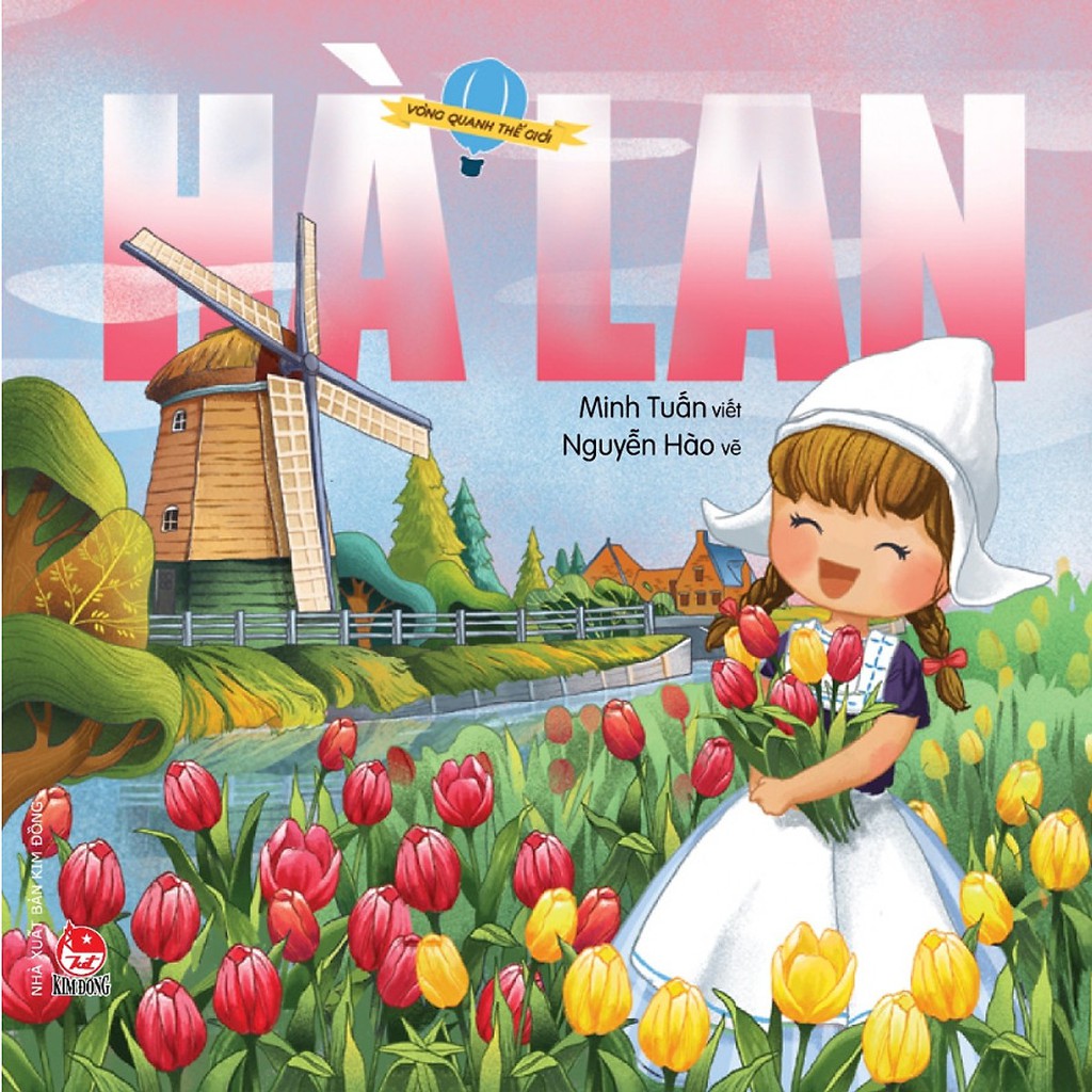 Vòng quanh thế giới - Hà Lan