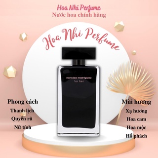 Mẫu thử 10ml narciso rodriguez for her edt | nước hoa nữ .